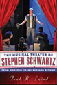 The Musical Theater of Stephen Schwartz book cover